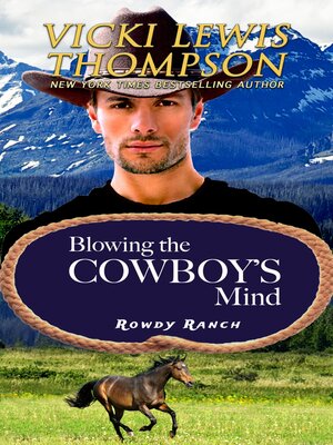 cover image of Blowing the Cowboy's Mind